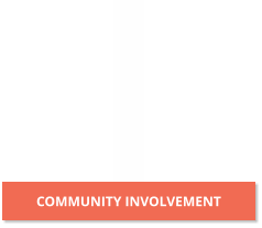 COMMUNITY INVOLVEMENT